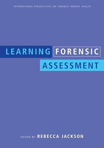 9780805859232: Learning Forensic Assessment (International Perspectives on Forensic Mental Health)