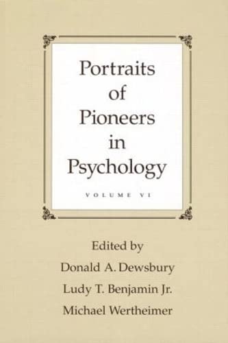 Imagen de archivo de Portraits of Pioneers in Psychology: Volume VI a la venta por Revaluation Books