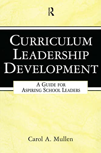 Stock image for Curriculum Leadership Development : A Guide for Aspiring School Leaders for sale by Better World Books