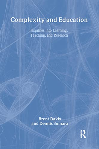 Imagen de archivo de Complexity and Education: Inquiries Into Learning, Teaching, and Research a la venta por mountain