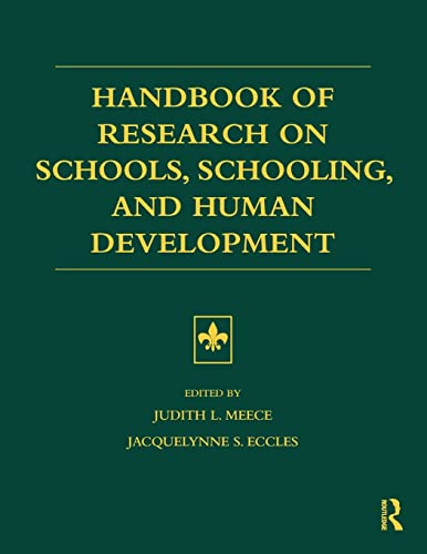Stock image for Handbook of Research on Schools, Schooling and Human Development for sale by Books of the Smoky Mountains