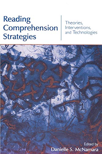 Beispielbild fr Reading Comprehension Strategies: Theories, Interventions, and Technologies zum Verkauf von Blackwell's