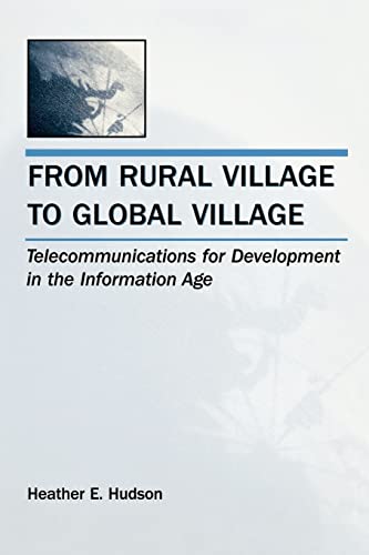 9780805860160: From Rural Village to Global Village