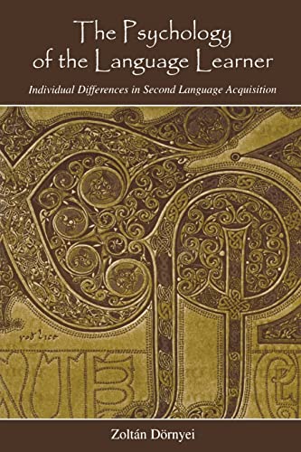 Stock image for The Psychology of the Language Learner: Individual Differences in Second Language Acquisition (Second Language Acquisition Research Series) for sale by LibraryMercantile