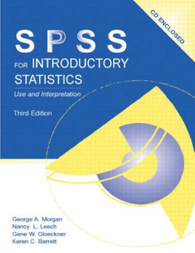 Beispielbild fr IBM SPSS for Introductory Statistics: Use and Interpretation, Third Edition (Volume 2) zum Verkauf von -OnTimeBooks-