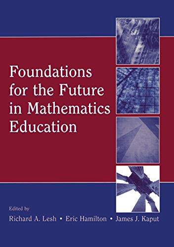 Stock image for Foundations for the Future in Mathematics Education for sale by ThriftBooks-Atlanta