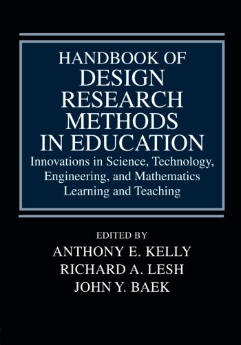 Imagen de archivo de Handbook of Design Research Methods in Education: Innovations in Science, Technology, Engineering, and Mathematics Learning and Teaching a la venta por Zoom Books Company