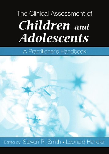 Imagen de archivo de The Clinical Assessment of Children and Adolescents: A Practitioner's Handbook a la venta por ThriftBooks-Atlanta