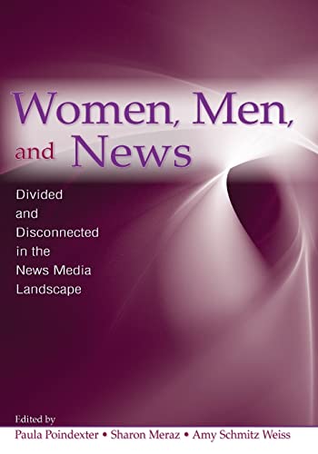 Imagen de archivo de Women, Men and News (Routledge Communication Series) a la venta por HPB-Red