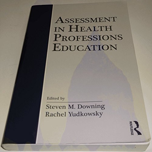 Imagen de archivo de Assessment in Health Professions Education a la venta por BooksRun