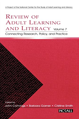 Imagen de archivo de Review of Adult Learning and Literacy, Volume 7 : Connecting Research, Policy, and Practice a la venta por Blackwell's