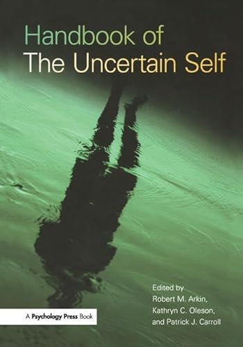 Imagen de archivo de Handbook of the Uncertain Self a la venta por WorldofBooks