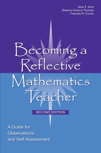 9780805861945: Becoming a Reflective Mathematics Teacher: A Guide for Observations and Self-Assessment (Studies in Mathematical Thinking and Learning Series)