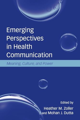 9780805861969: Emerging Perspectives in Health Communication: Meaning, Culture, and Power (Lea's Communication (Paperback))