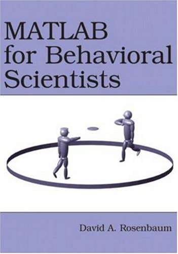 9780805862270: MATLAB for Behavioral Scientists
