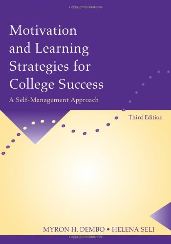 Stock image for Motivation and Learning Strategies for College Success : A Self-Management Approach for sale by Better World Books