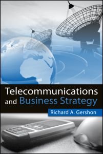 9780805862485: Telecommunications and Business Strategy