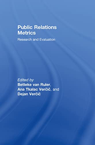 9780805862720: Public Relations Metrics: Research and Evaluation (Routledge Communication Series)