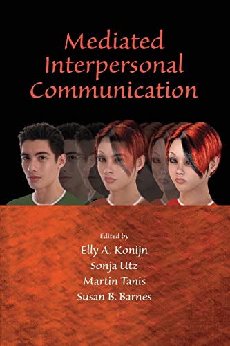 Stock image for Mediated Interpersonal Communication for sale by TextbookRush