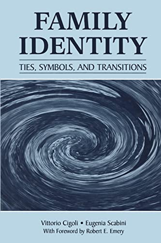 9780805863185: Family Identity: Ties, Symbols, and Transitions