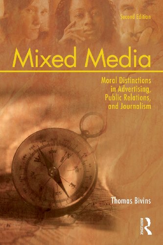 Imagen de archivo de Mixed Media: Moral Distinctions in Advertising, Public Relations, and Journalism a la venta por ThriftBooks-Atlanta