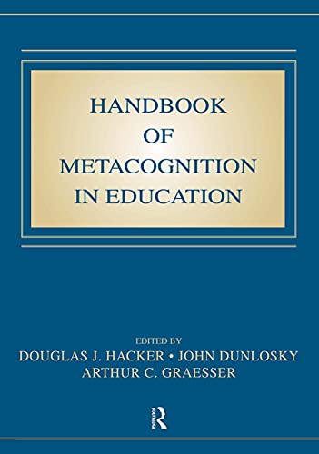 Imagen de archivo de Handbook of Metacognition in Education (Educational Psychology) a la venta por Orphans Treasure Box