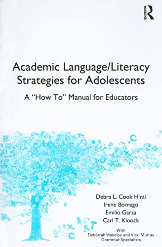 Imagen de archivo de Academic Language/Literacy Strategies for Adolescents : A How-To Manual for Educators a la venta por Better World Books