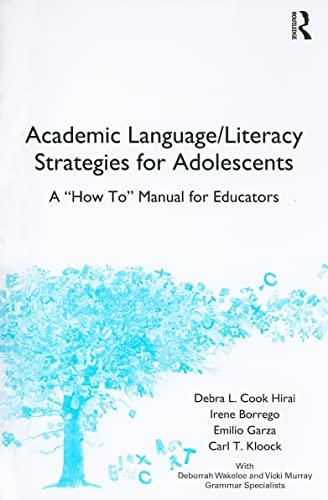 Stock image for Academic Language/Literacy Strategies for Adolescents : A How-To Manual for Educators for sale by Better World Books