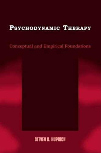 Imagen de archivo de Psychodynamic Therapy: Conceptual and Empirical Foundations a la venta por Goldstone Books