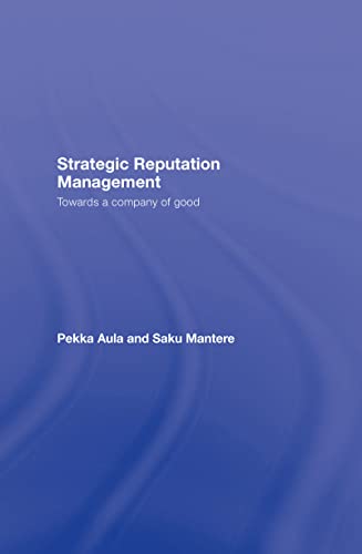 Imagen de archivo de Strategic Reputation Management: Towards A Company of Good (Leas Communication Series) a la venta por Open Books