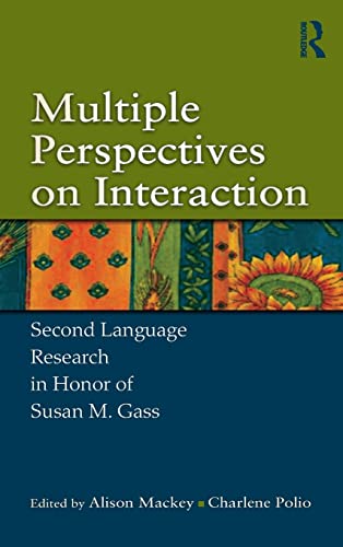 Imagen de archivo de Multiple Perspectives on Interaction: Second Language Research in Honor of Susan M. Gass a la venta por Chiron Media