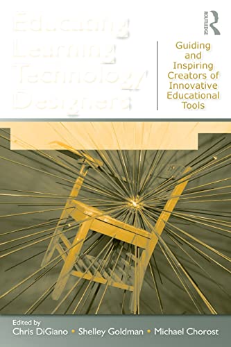 Beispielbild fr Educating Learning Technology Designers: Guiding and Inspiring Creators of Innovative Educational Tools zum Verkauf von Blackwell's