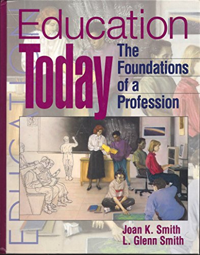 Stock image for Education Today: The Foundations of A Profession for sale by HPB-Red