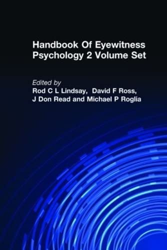 Stock image for Handbook Of Eyewitness Psychology 2 Volume Set Toglia, Michael P.; Read, J. Don; Ross, David F. and Lindsay, R.C.L. for sale by Aragon Books Canada