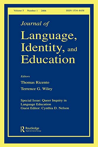 Imagen de archivo de Queer Inquiry In Language Education Jlie V5#1: v. 5, no. 1 (Special Issue of "Journal of Language, Identity, & Education") a la venta por Chiron Media