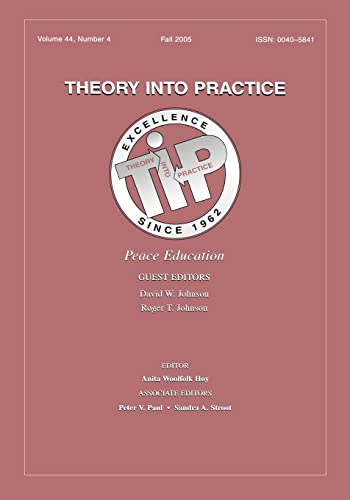 Beispielbild fr Theory into Practice: Peace Education: Vol 44 zum Verkauf von Revaluation Books