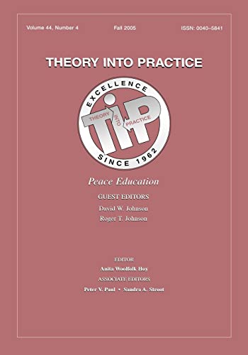 Peace Education Tip V444 A Special Issue of Theory Into Practice - David Johnson