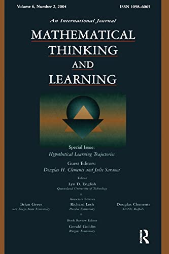 Imagen de archivo de Hypothetical Learning Trajectories: A Special Issue of Mathematical Thinking and Learning a la venta por Revaluation Books