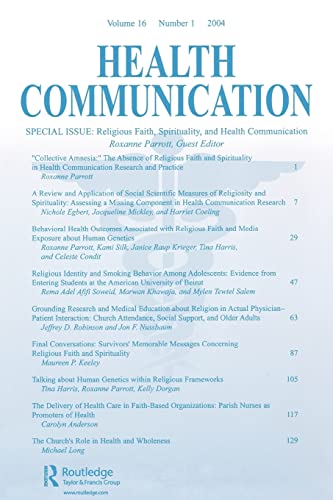 Beispielbild fr Religious Faith, Spirituality, and Health Communication : A Special Issue of Health Communication zum Verkauf von Blackwell's