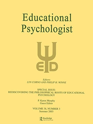 Beispielbild fr Rediscovering the Philosophical Roots of Educational Psychology : A Special Issue of educational Psychologist zum Verkauf von Blackwell's