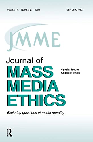 Stock image for Codes of Ethics Vol. 17 : A Special Issue of the Journal of Mass Media Ethics for sale by Better World Books