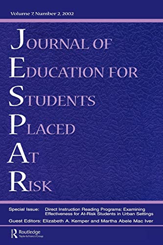 Beispielbild fr Direction instruction Reading Programs : Examining Effectiveness for at-risk Students in Urban Settings: A Special Issue of the journal of Education for Students Placed at Risk zum Verkauf von Blackwell's