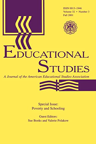 Stock image for Poverty and Schooling: A Special Issue of Educational Studies for sale by Revaluation Books