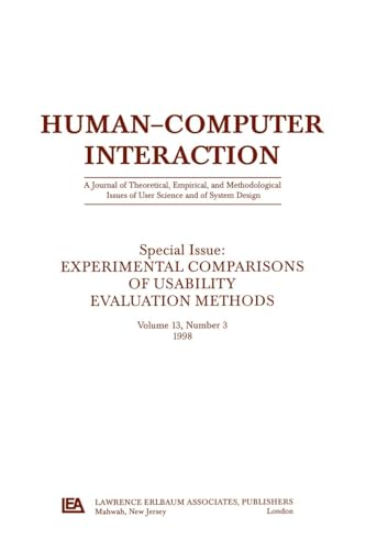 Stock image for Experimental Comparisons of Usability Evaluation Methods: A Special Issue of Human-Computer Interaction for sale by Blackwell's