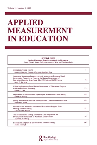 Imagen de archivo de Setting Consensus Goals for Academic Achievement : A Special Issue of applied Measurement in Education a la venta por Blackwell's