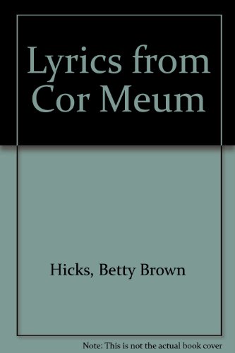 9780805913620: Lyrics from Cor Meum