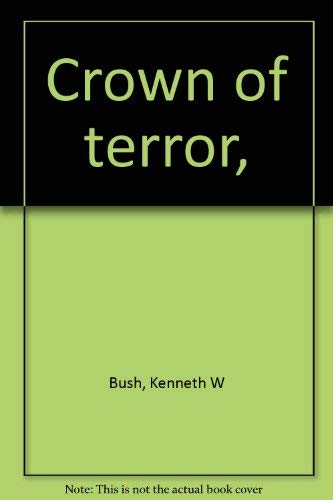 Beispielbild fr Crown of Terror (Bigfoot) zum Verkauf von Robert Fulgham, Bookseller