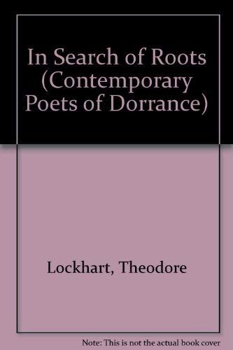 9780805914382: In Search of Roots (Contemporary Poets of Dorrance)