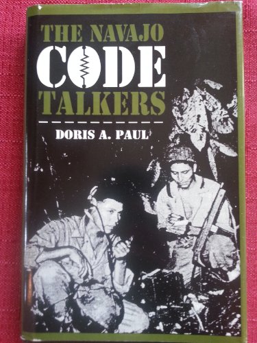 Imagen de archivo de The Navajo code talkers a la venta por BooksRun