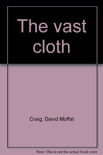 The Vast Cloth